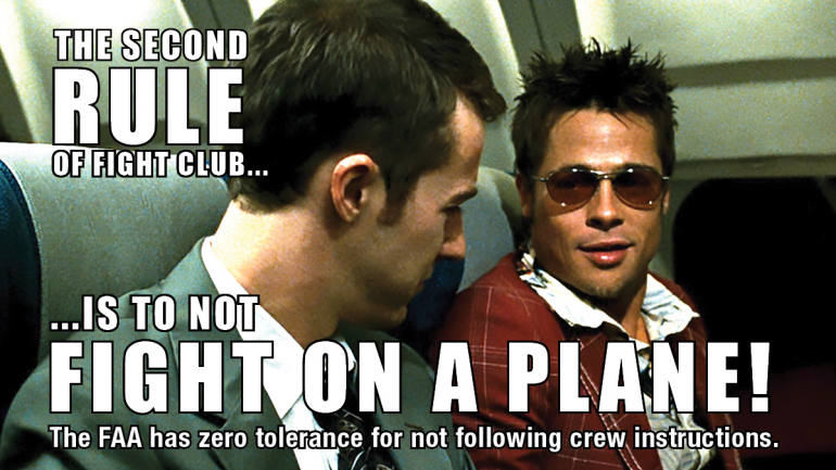 The meme says "The second rule of fight club is to not fight on a plane!"