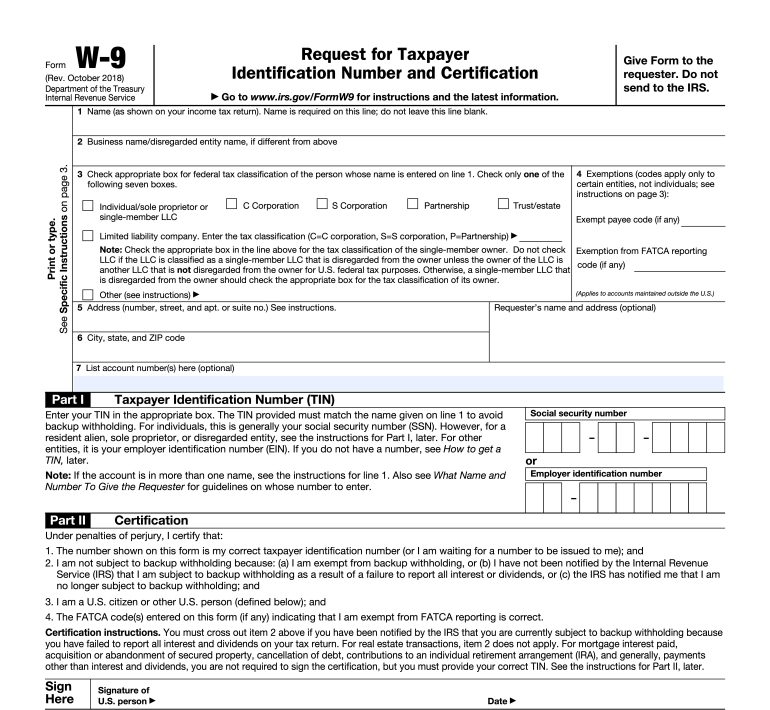 The picture depicts an IRS form called the Form W-9: Request for Taxpayer Identification and Certification. The form features multiple boxed fields which a taxpayer may need to fill out, including name, business name, type of business, exemptions, and address.