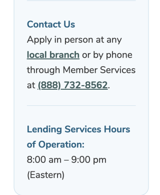 SECU's website makes it easy to find the phone number for Member Services, operating hours for lending services and a link to local branches.