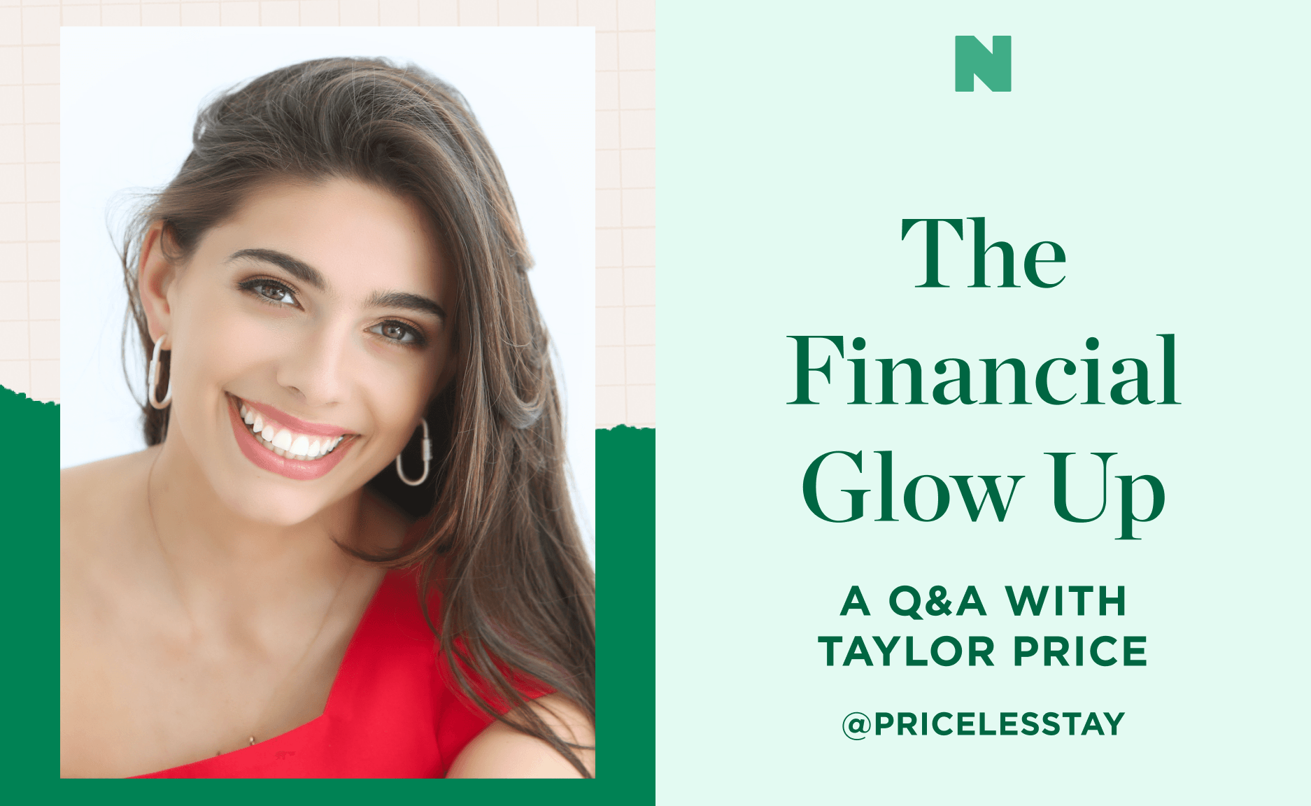 The Financial Glow Up with Taylor Price - NerdWallet